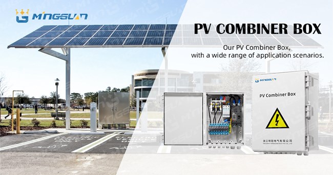 Case analysis of the application of photovoltaic combiner boxes in different photovoltaic systems